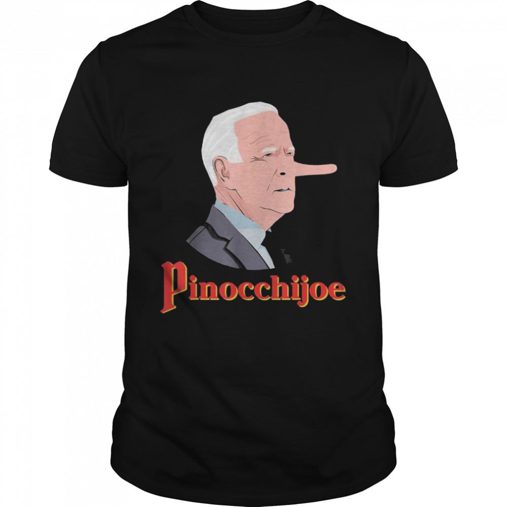 Anti Biden Pinocchijoe Joe Biden Lies T-Shirt