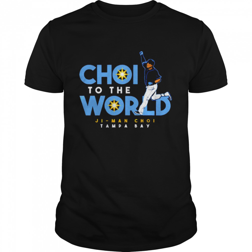 Choi To The World Ji Man Choi Tampa Bay shirt