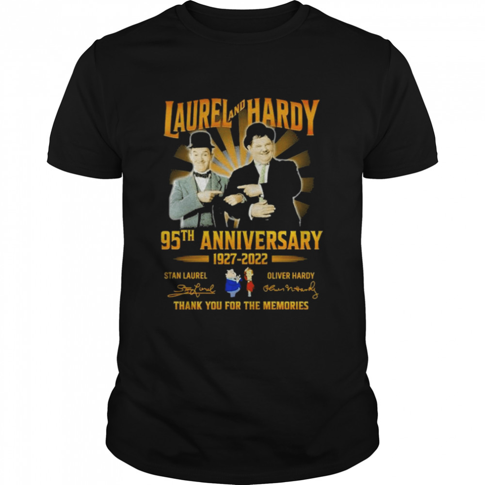 Laurel And Hardy 95th Anniversary 1927-2022 Signatures shirt