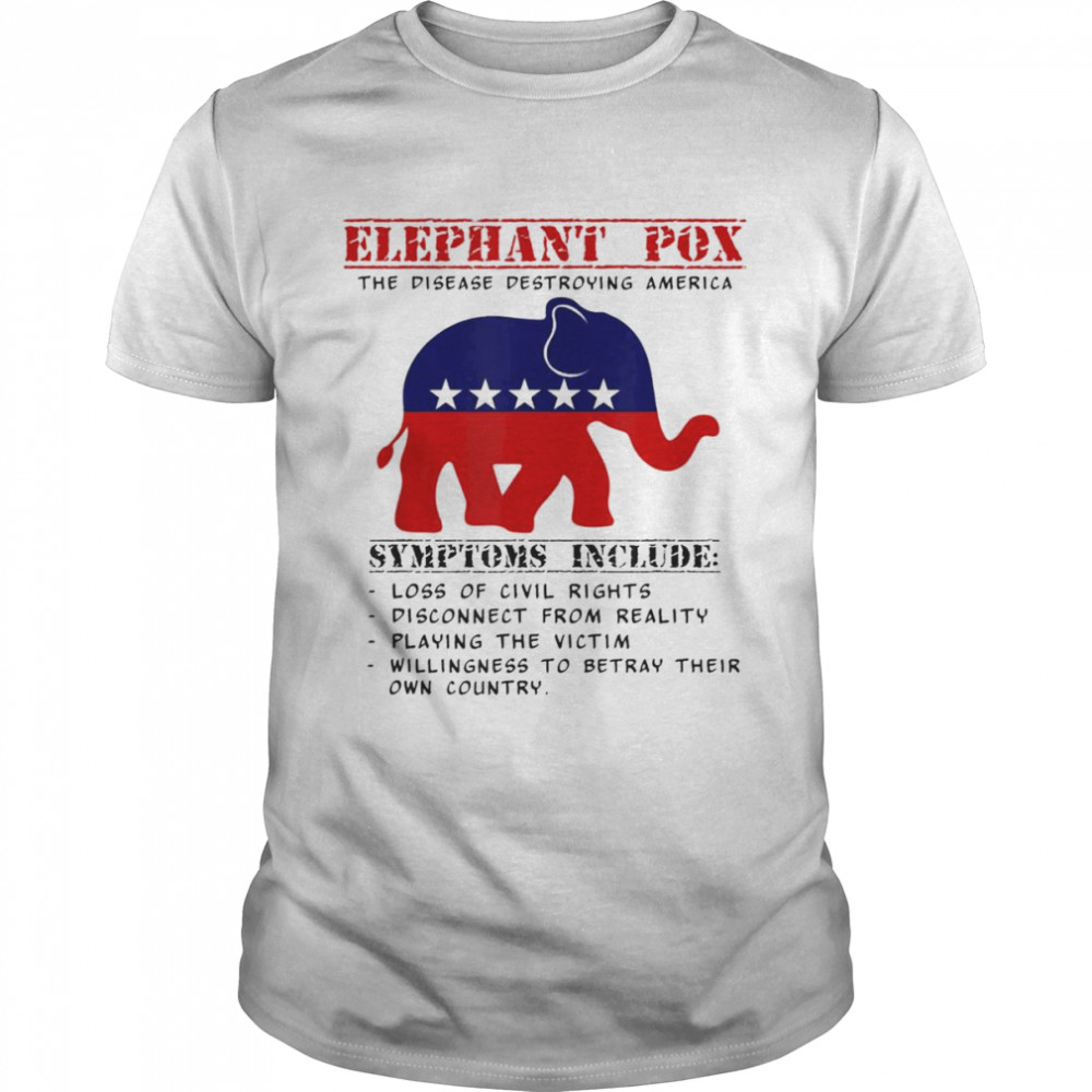 Elephant Pox – Democratic Design for Americans T-Shirt