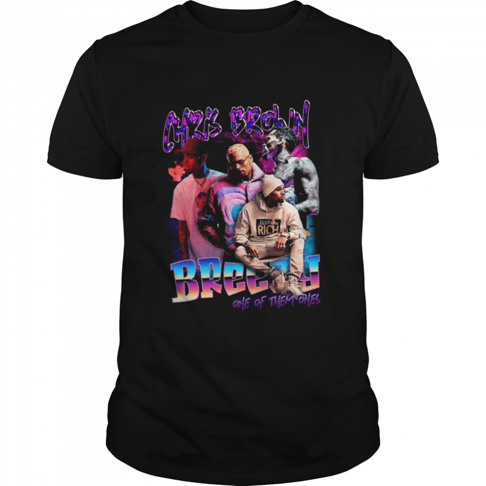 Chris Brown Breezy One Of Them Ones Tour 2022 Music Tour shirt