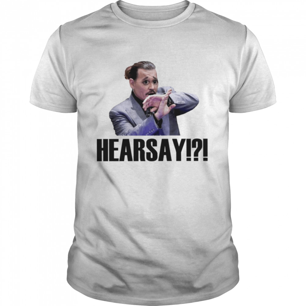 Johnny Depp Hearsay shirt