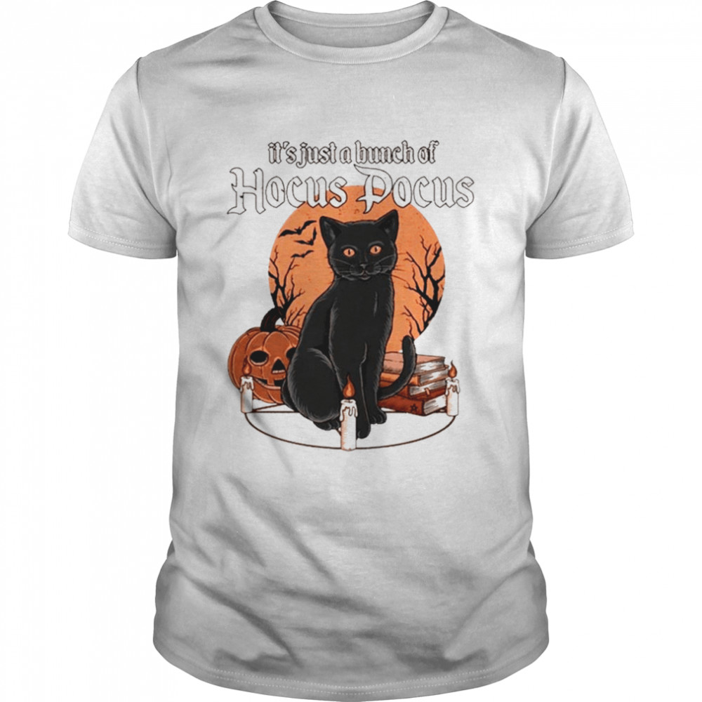 Just a Bunch of Hocus Pocus Black Cat Halloween T-Shirt