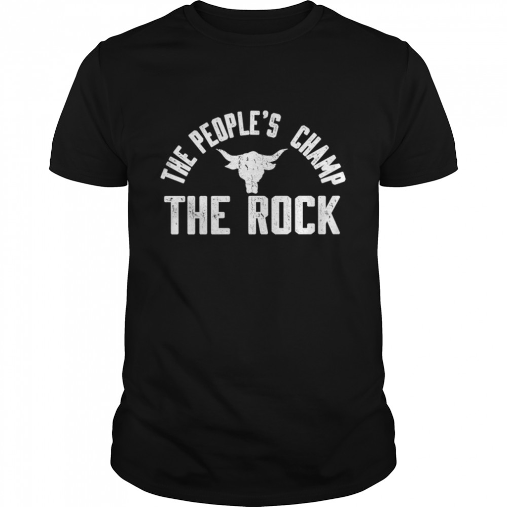 The Rock The People’s Champ shirt