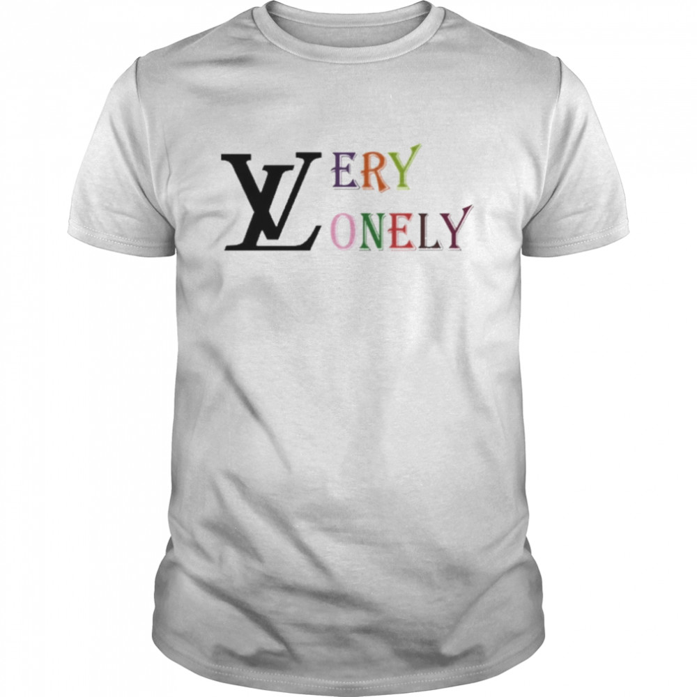 Very Lonely Shirt