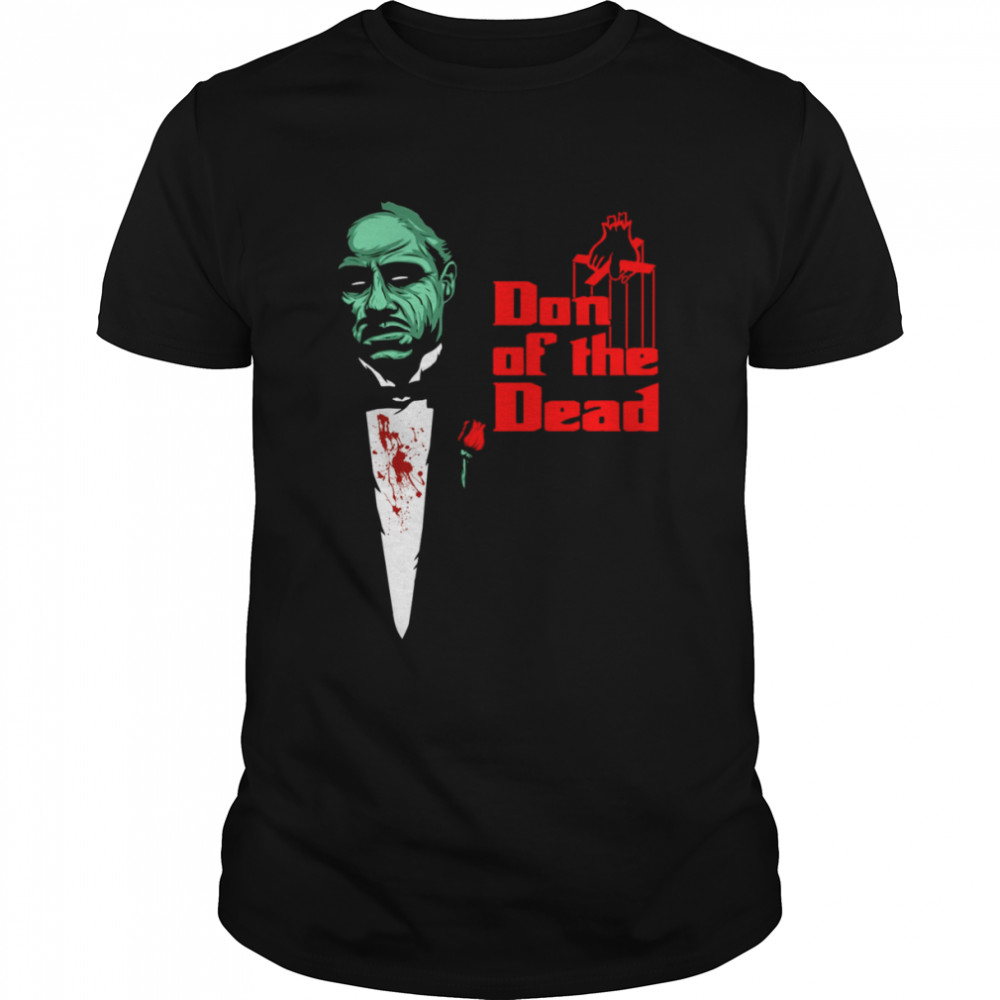 Don Of The Dead Inspired By God Father shirt