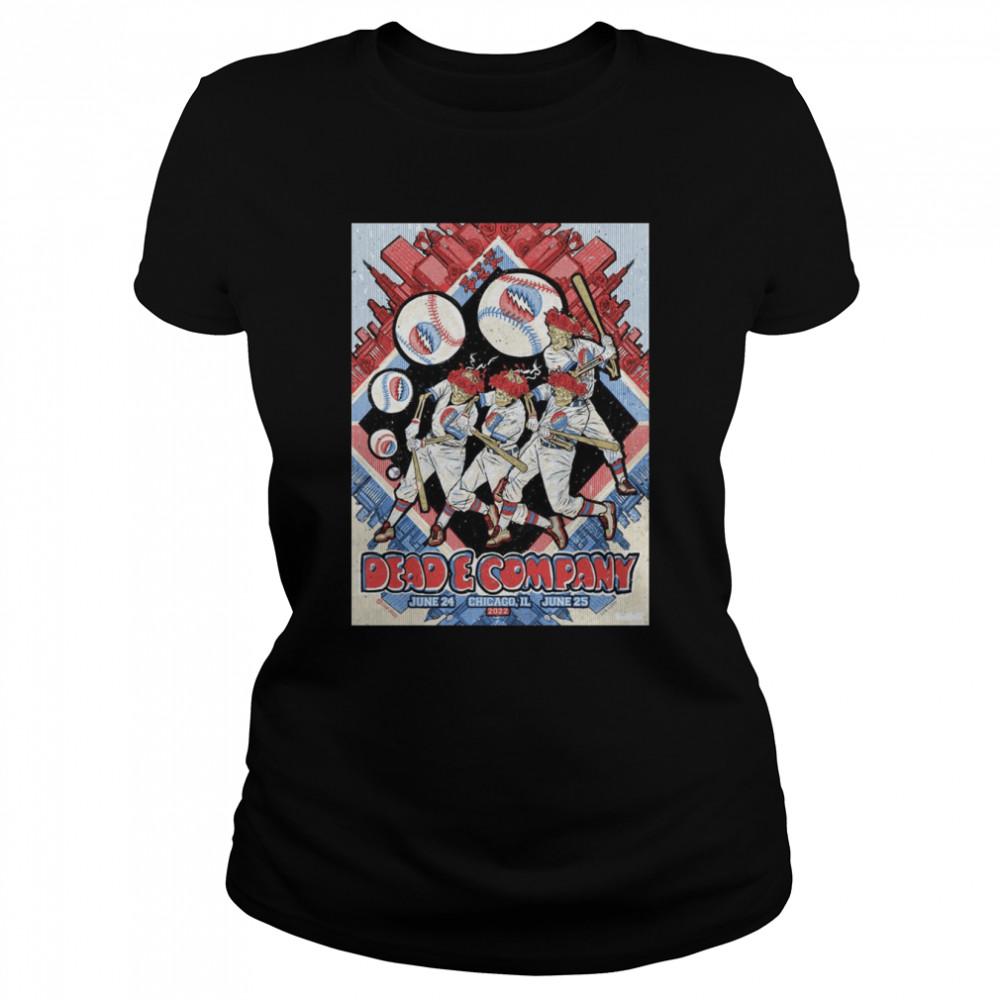 Zeb Love Dead And Company Chicago Poster Artist Edition 2022 shirt Classic Women's T-shirt