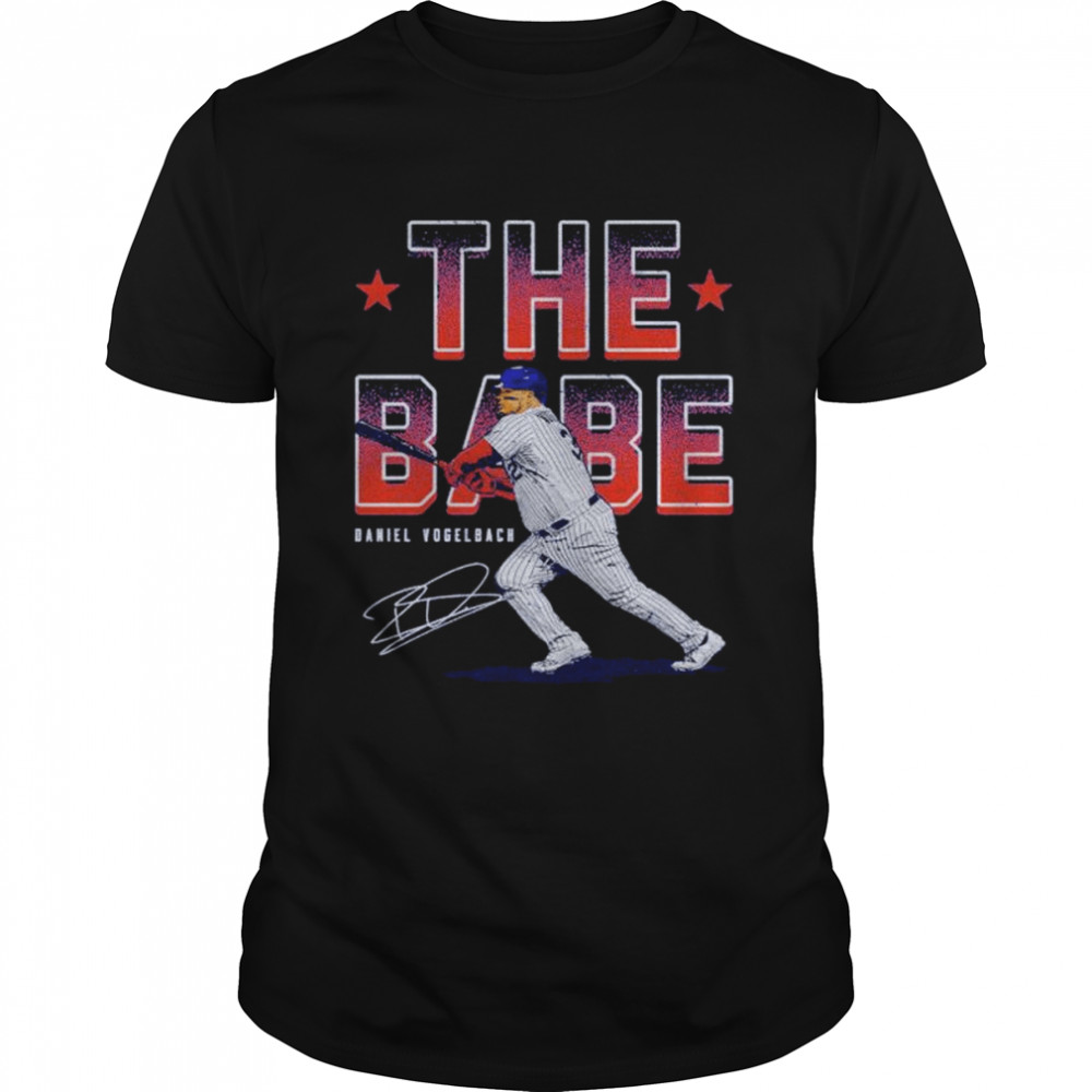 Daniel Vogelbach New York the babe signature shirt