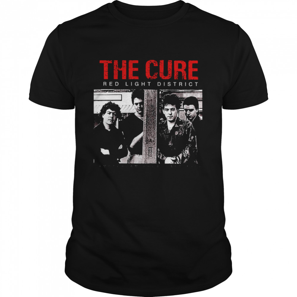 Red Light District The Cure Amsterdam Broadcast 1979 shirt