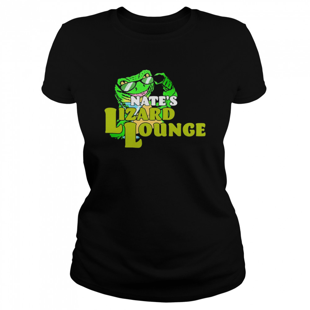 Nate’s Lizard Lounge shirt Classic Women's T-shirt