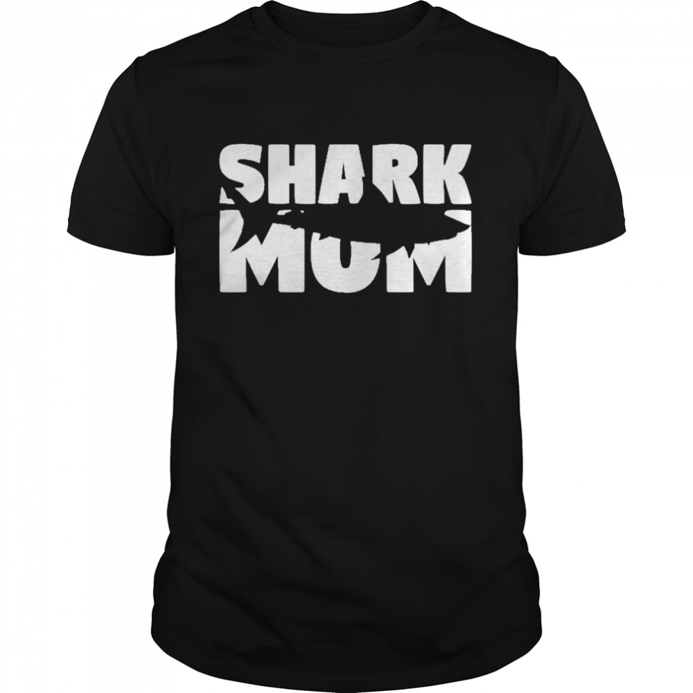 Shark Mom Shark Lover Gift For Mother Zoo Animal Shirt