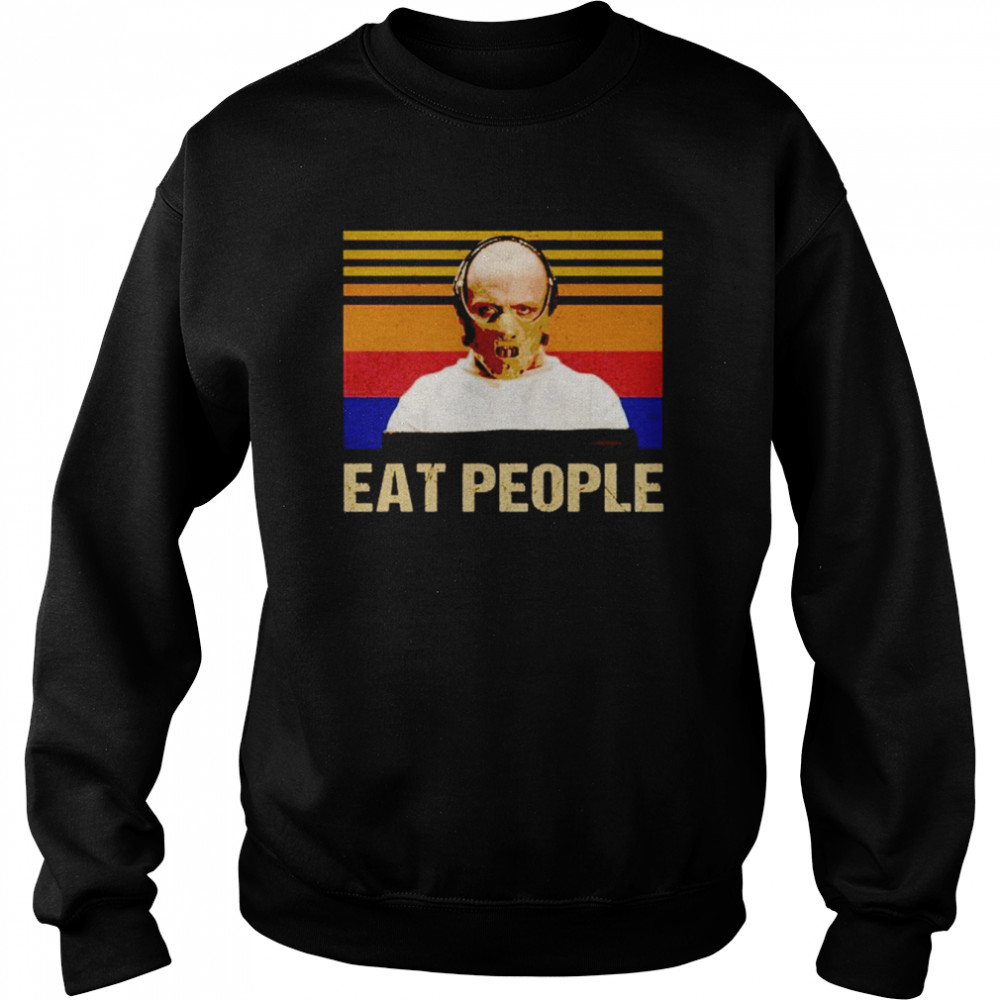 Hannibal eat people vintage shirt Unisex Sweatshirt