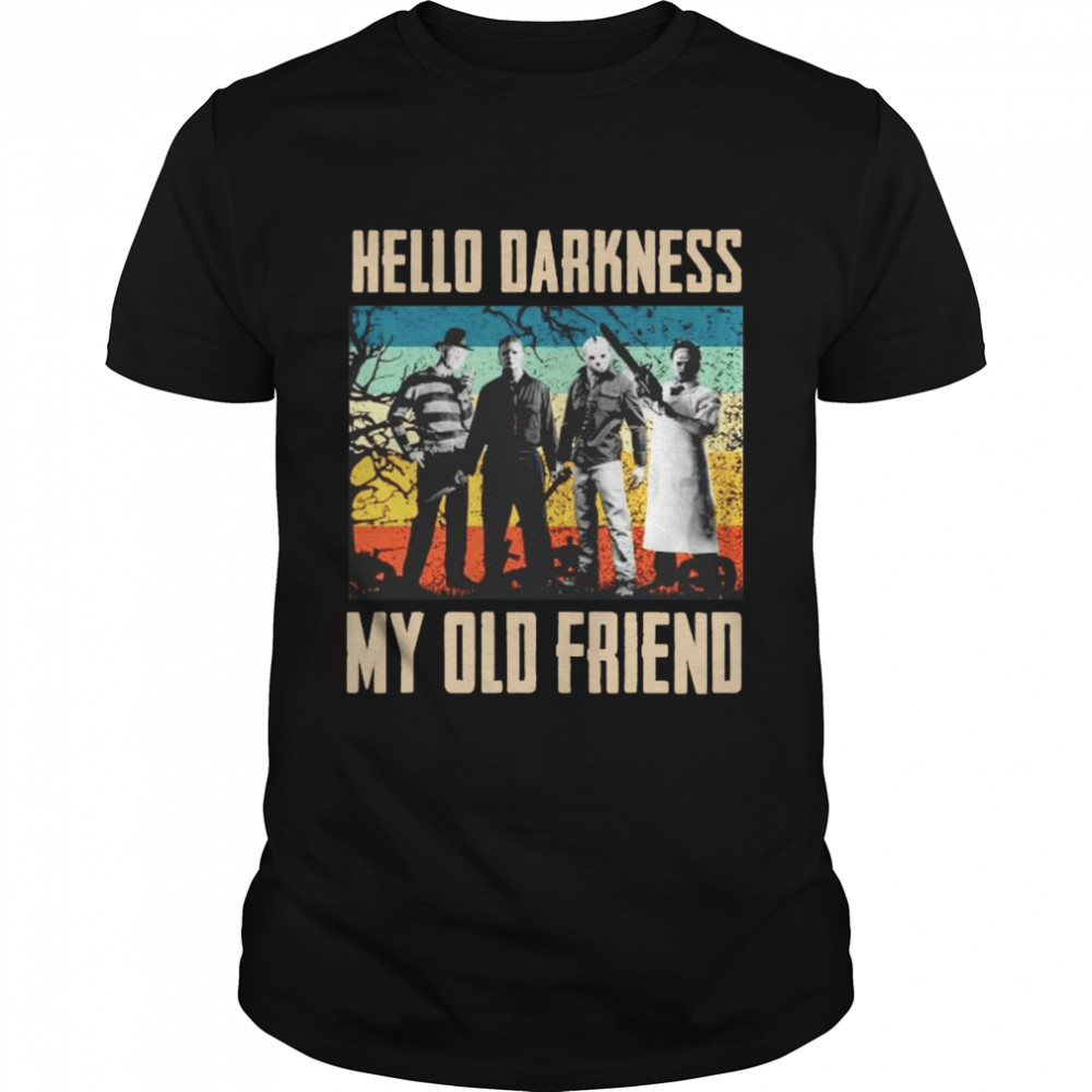 Horror Halloween hello darkness my old friend shirt