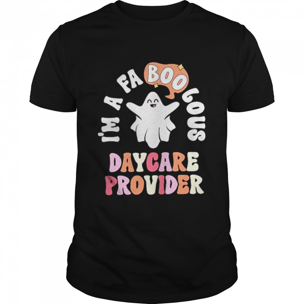 Faboolous Daycare Provider Halloween T-Shirt