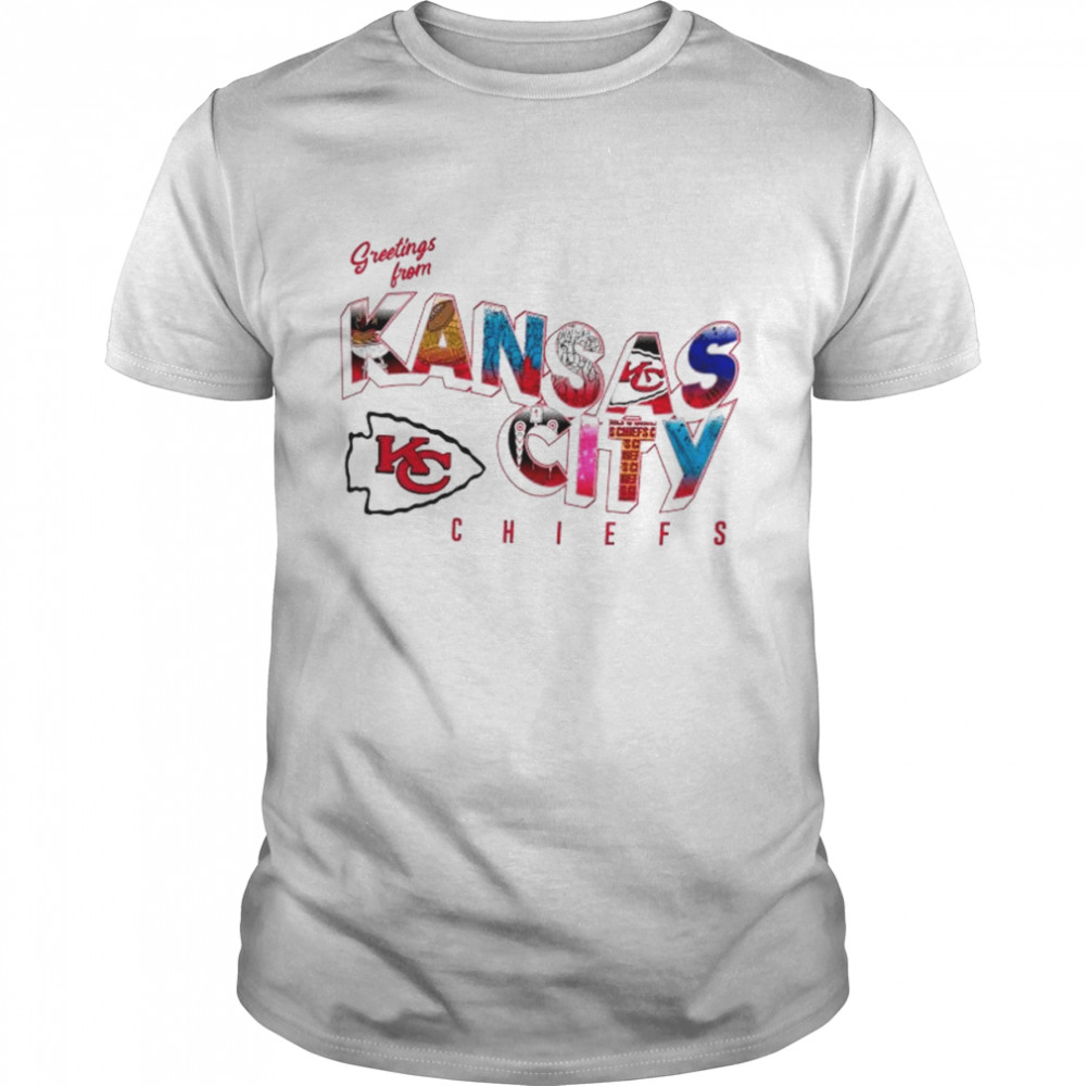 Greetings From Kansas City Chiefs 2022 shirt