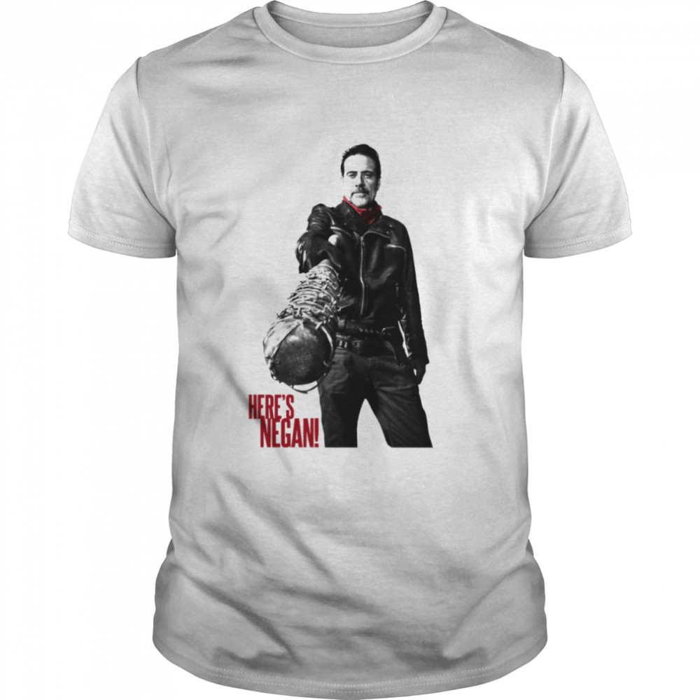 Here’s The Boss Man With His Bat Here’s Negan Jeffrey Dean Morgan shirt