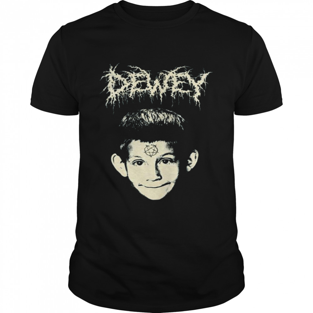 Dewey Horror Design The Middles shirt