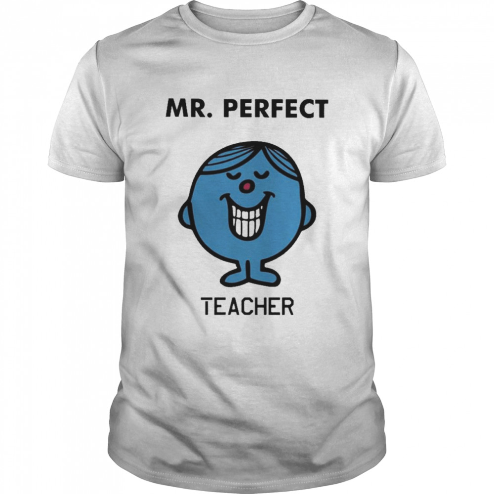 Little Miss Mr.Perfect Teacher Shirt