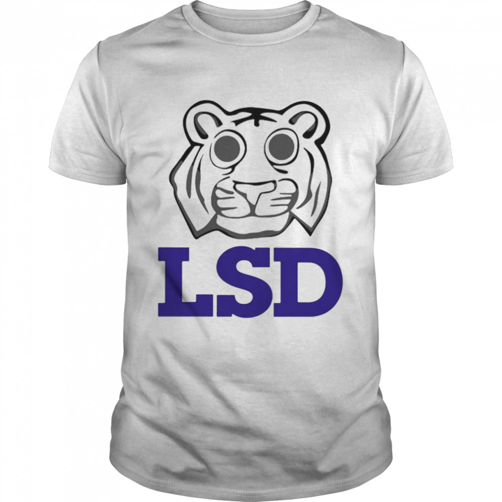 Lsd Tigers shirt