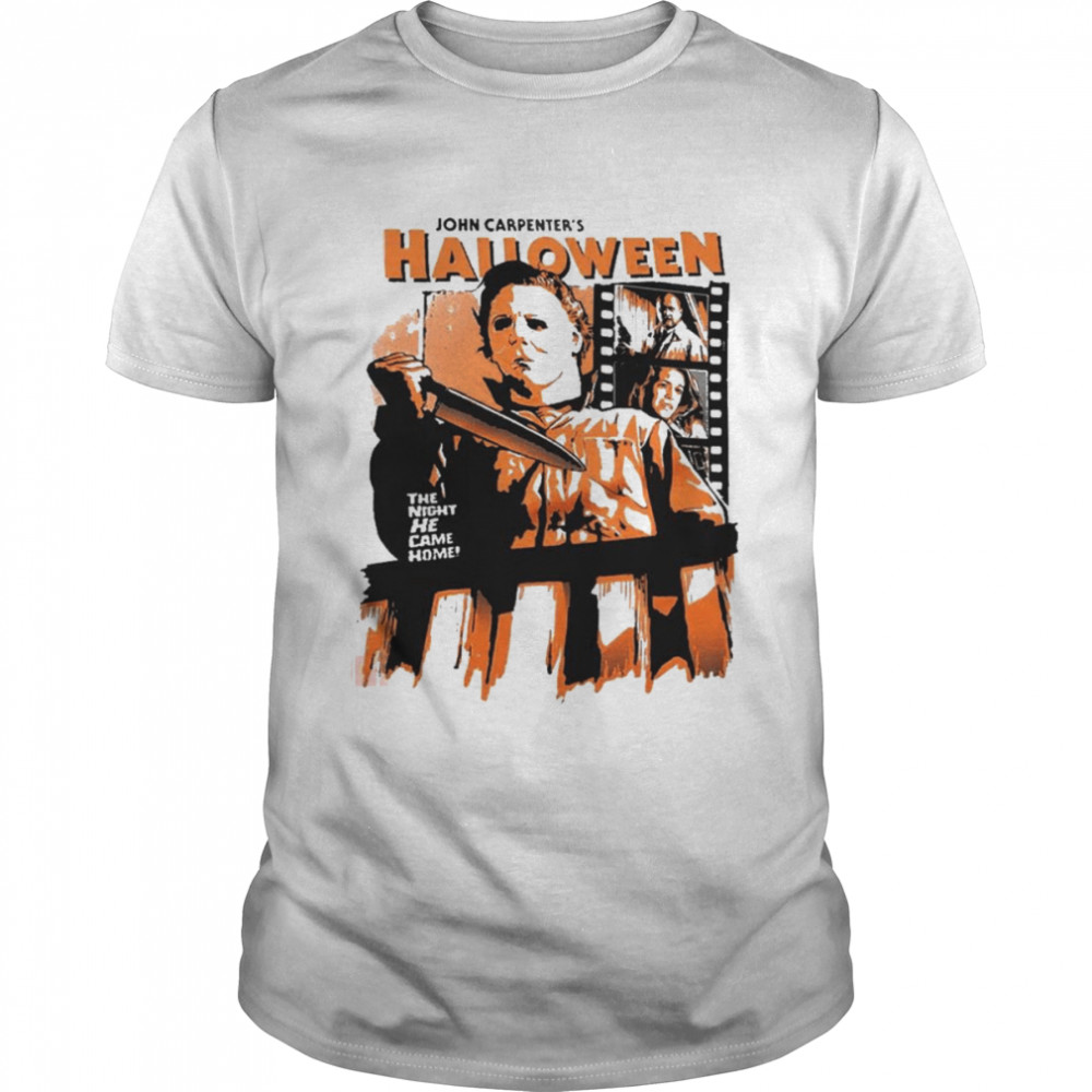 Michael Myers Shirt Halloween Horror Night The Night He Came Home shirt