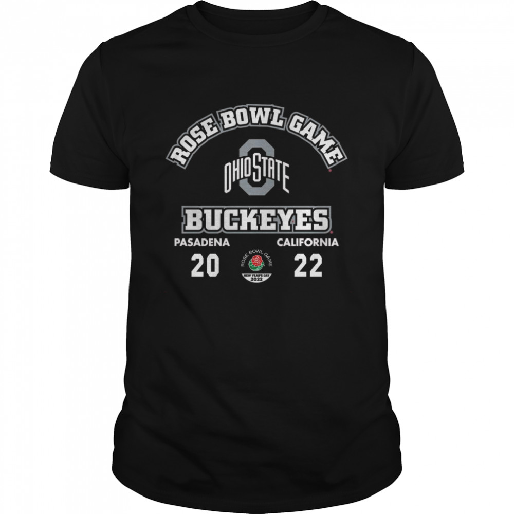 2022 Rose Bowl Game Pasadena California Ohio State Buckeyes shirt