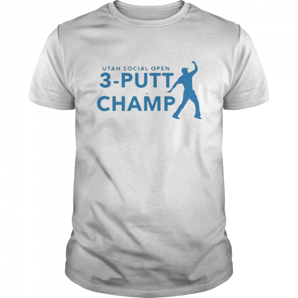 3 Putt Champ – Utah Social Open shirt