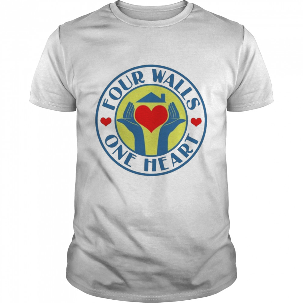 Four Walls One Heart Shirt