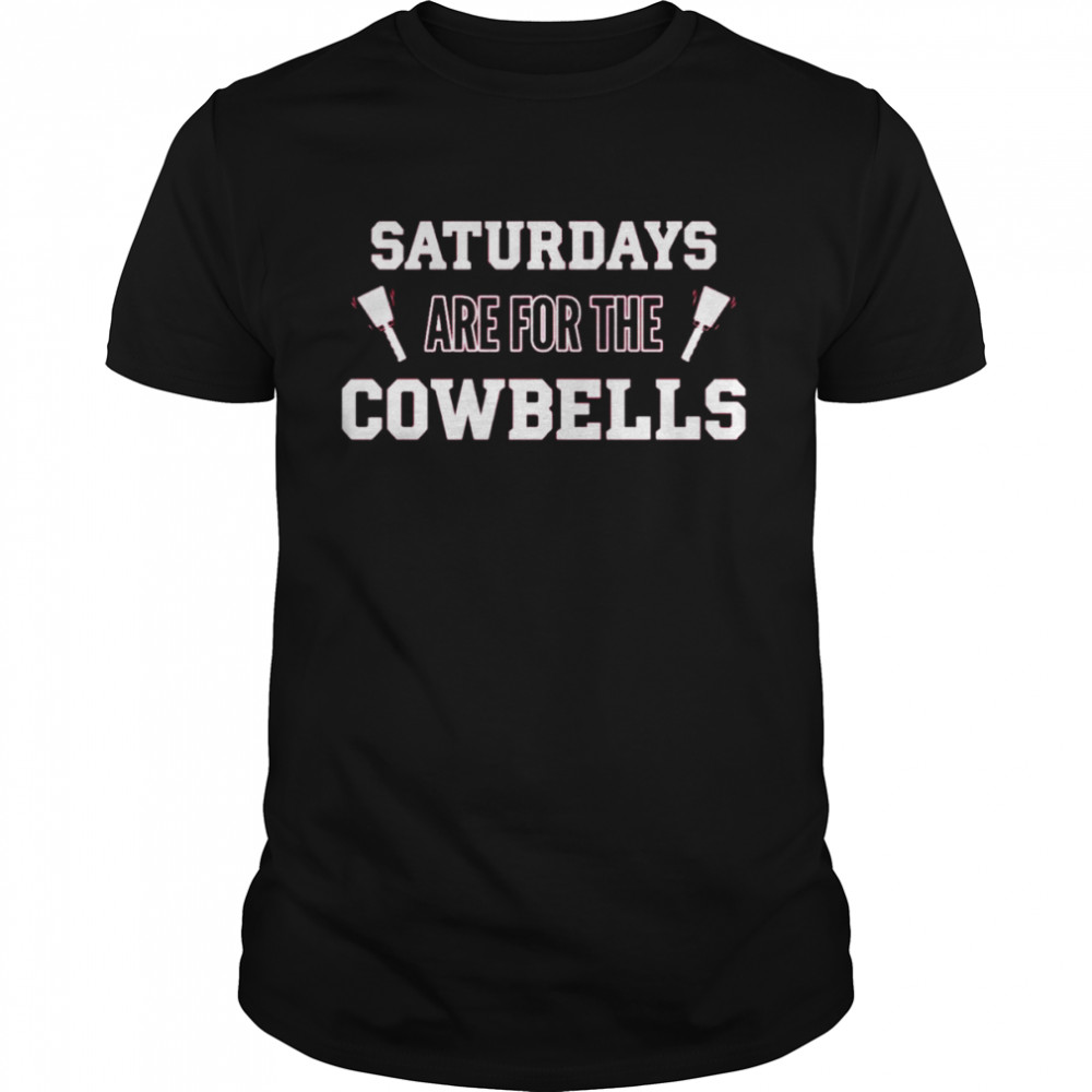 Mississippi State Bulldogs saturdays are for the cowbells shirt