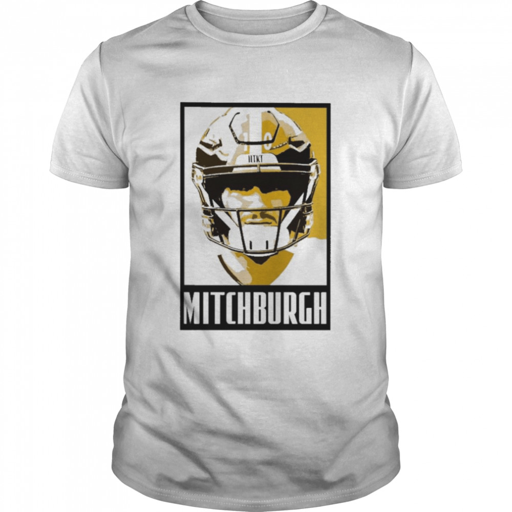 Mitchburgh Mitchell Trubisky Pittsburgh Steelers shirt