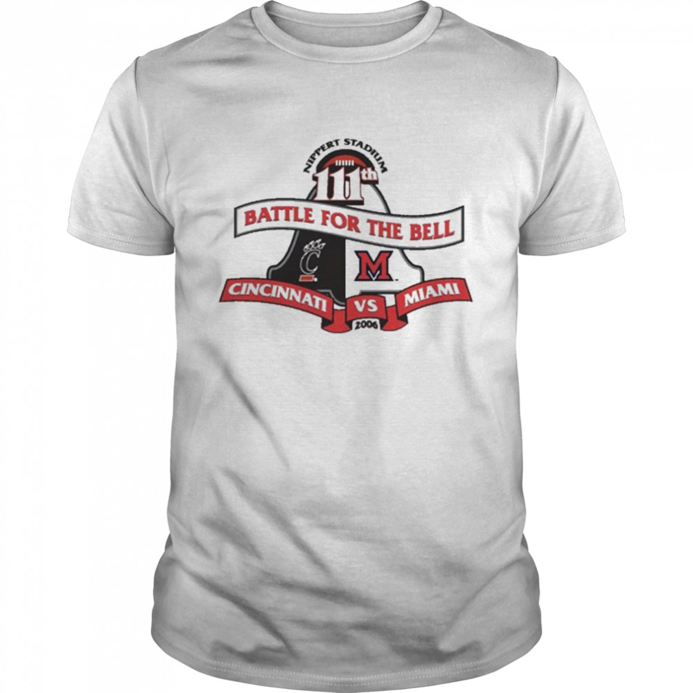 Nippert Stadium 111th Battle for the Bell Cincinnati vs Miami shirt