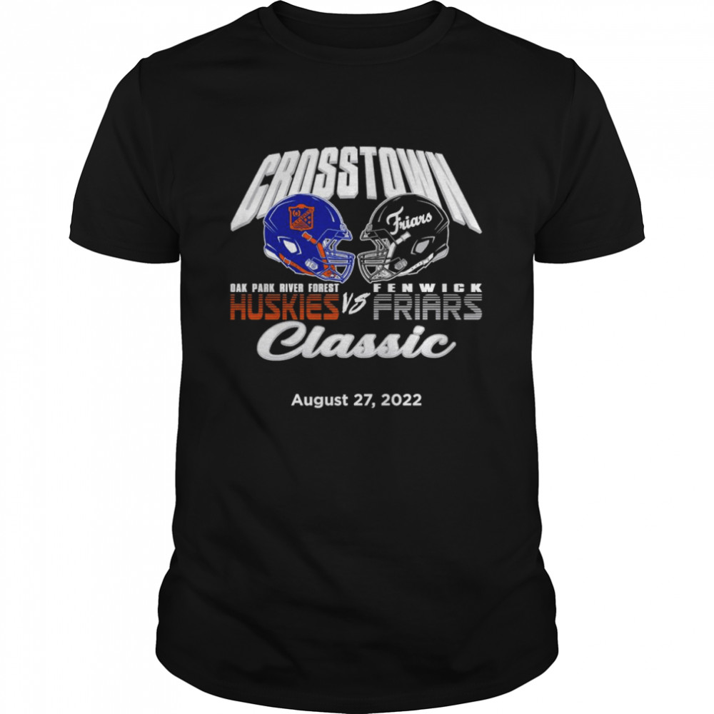 Oak Park-river Forest Vs Fenwick 2022 Crosstown Classic Helmet shirt