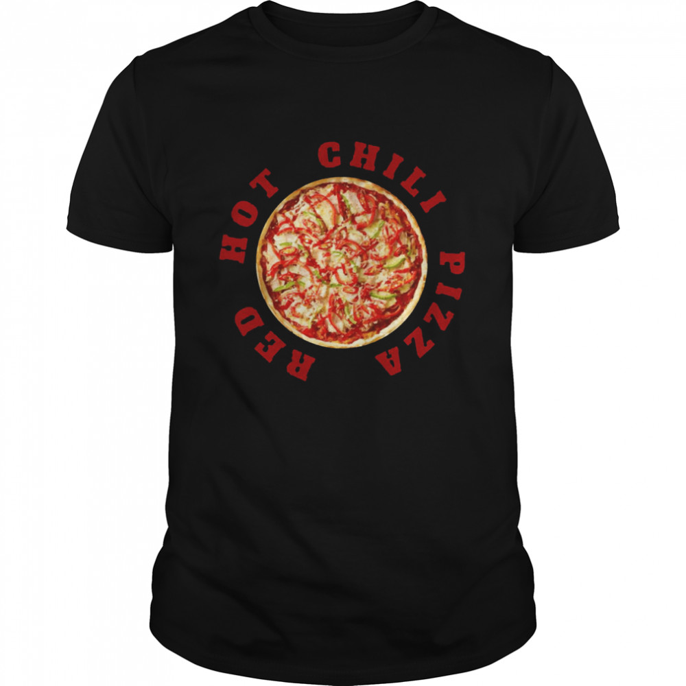 Pizza X Red Hot Chili Peppers Red Hot Chili Pizza shirt