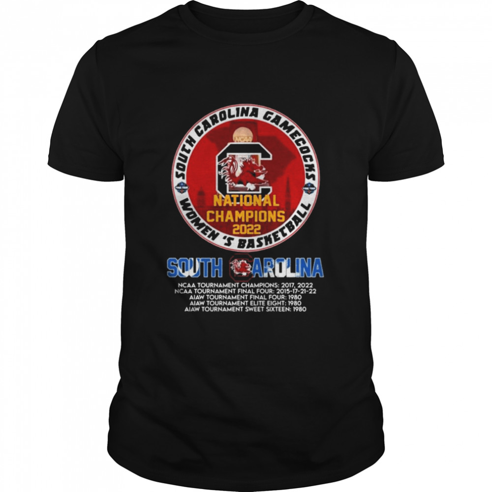 South Carolina Gamecocks Women’s Basketball National Champions 2022 shirt