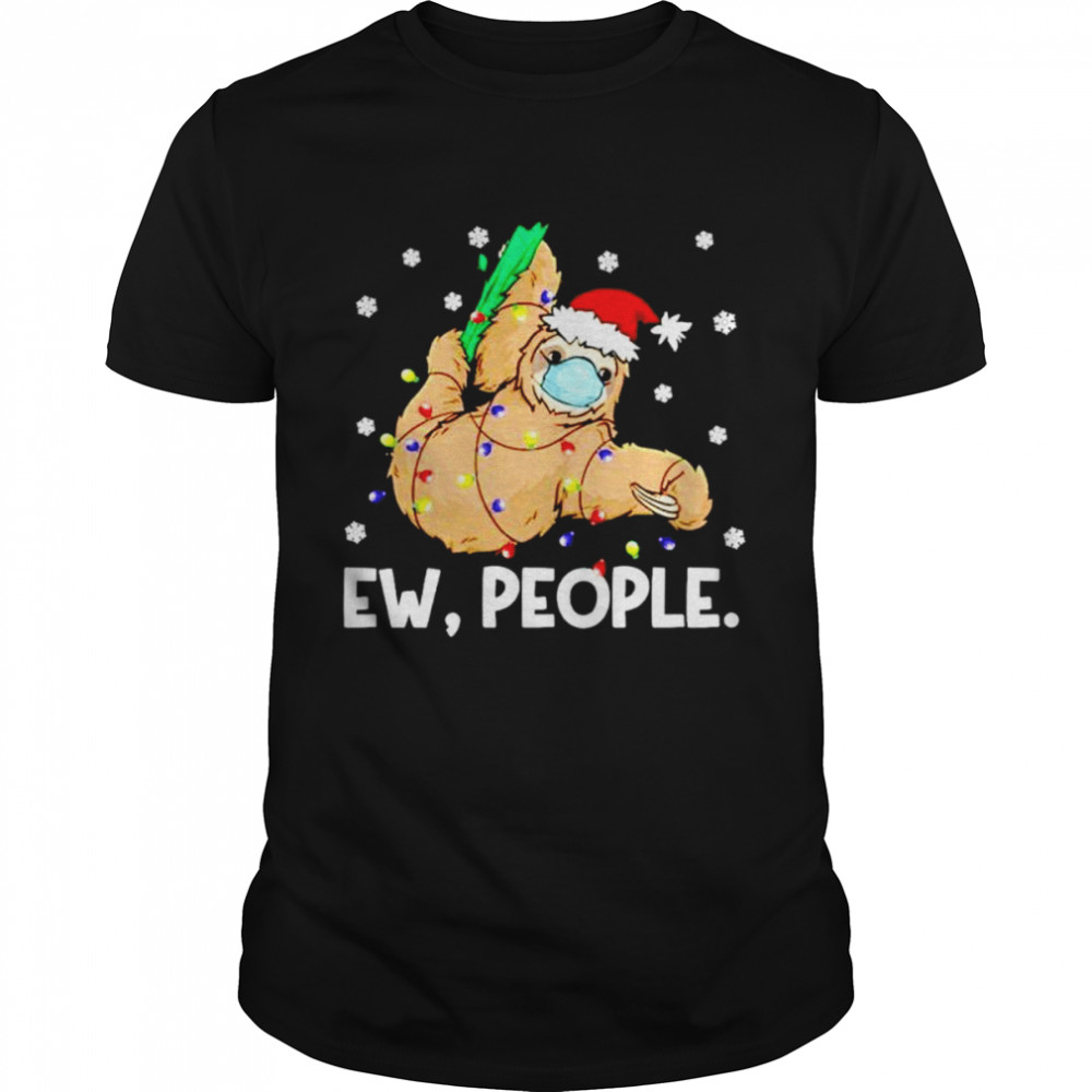 Ew people sloth santa wearing face mask T-shirt