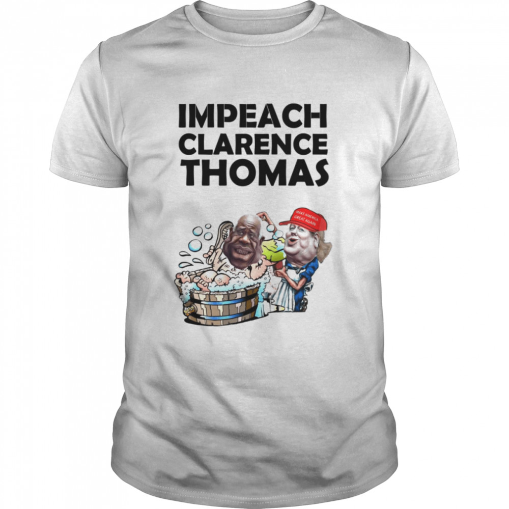 Arrest Ginni Thomas Impeach Clarence Thomas shirt