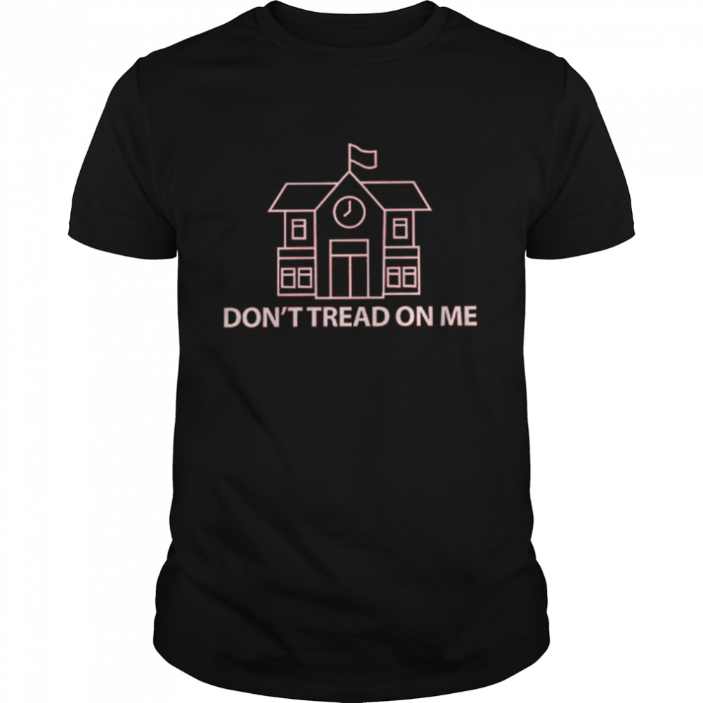 Deangeliscorey Don’t Tread On Me Public School Shirt