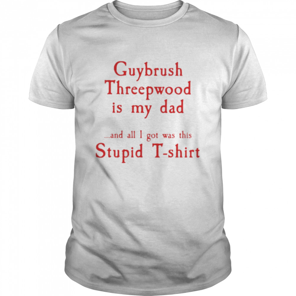 Guybrush threepwood is my dad and all i got was this stupid shirt