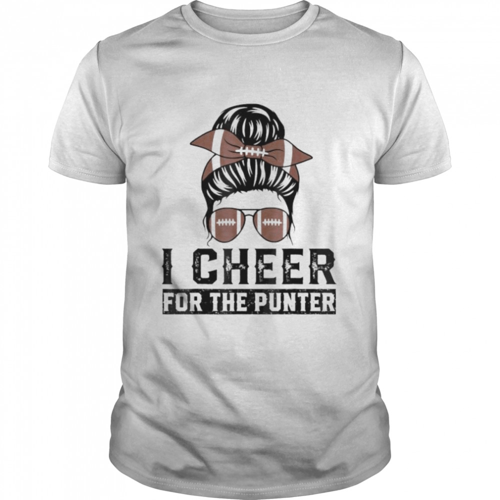 I cheer for the punter shirt