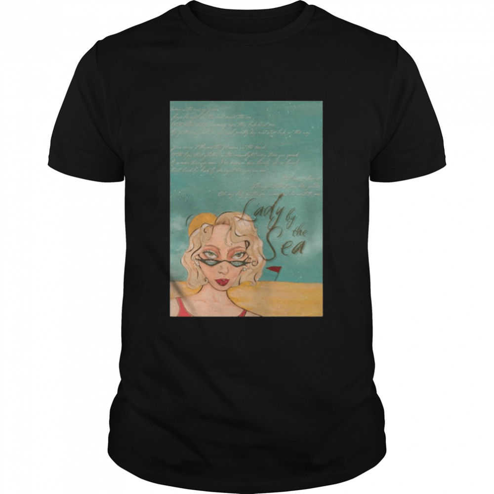 Lady By The Sea Stephen Sanchez Typographic shirt