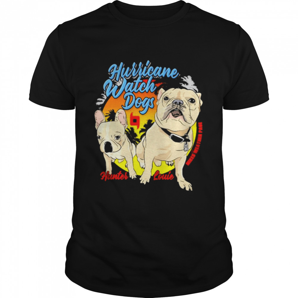 Hurricane Watch Dogs Mike’s Weather Page Gear shirt