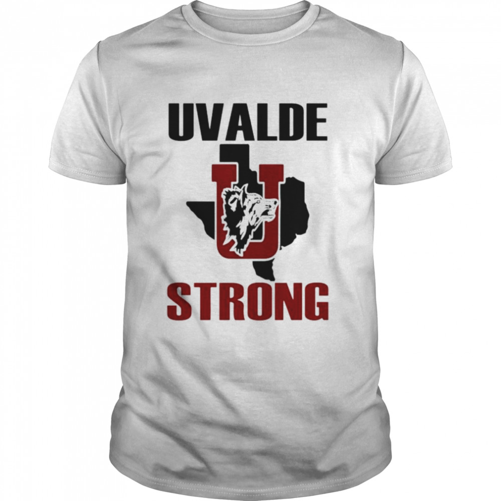 Uvalde Strong Uvalde Texas End Gun Violence shirt