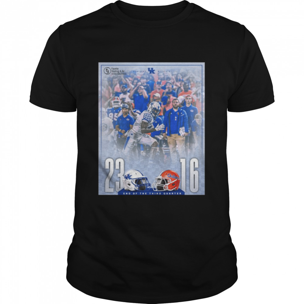 Kentucky Wildcats 26-16 End Of The Third Quarter Shirt