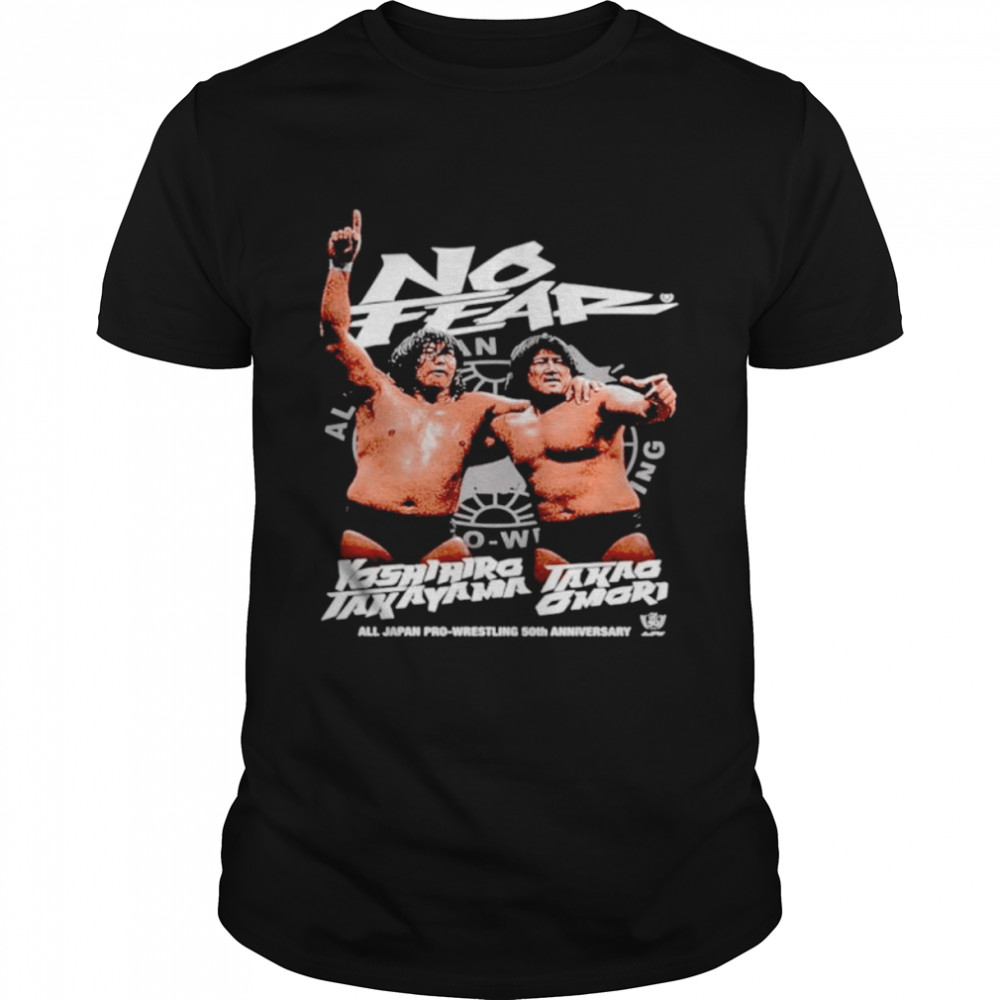 No fear Yoshihiro Takayama Takao Omori shirt