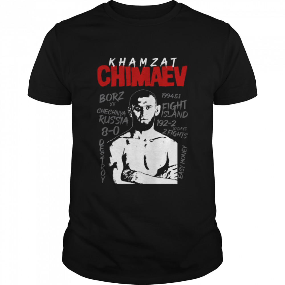 The Wolf Borz Destroy Khamzat Chimaev T-Shirt