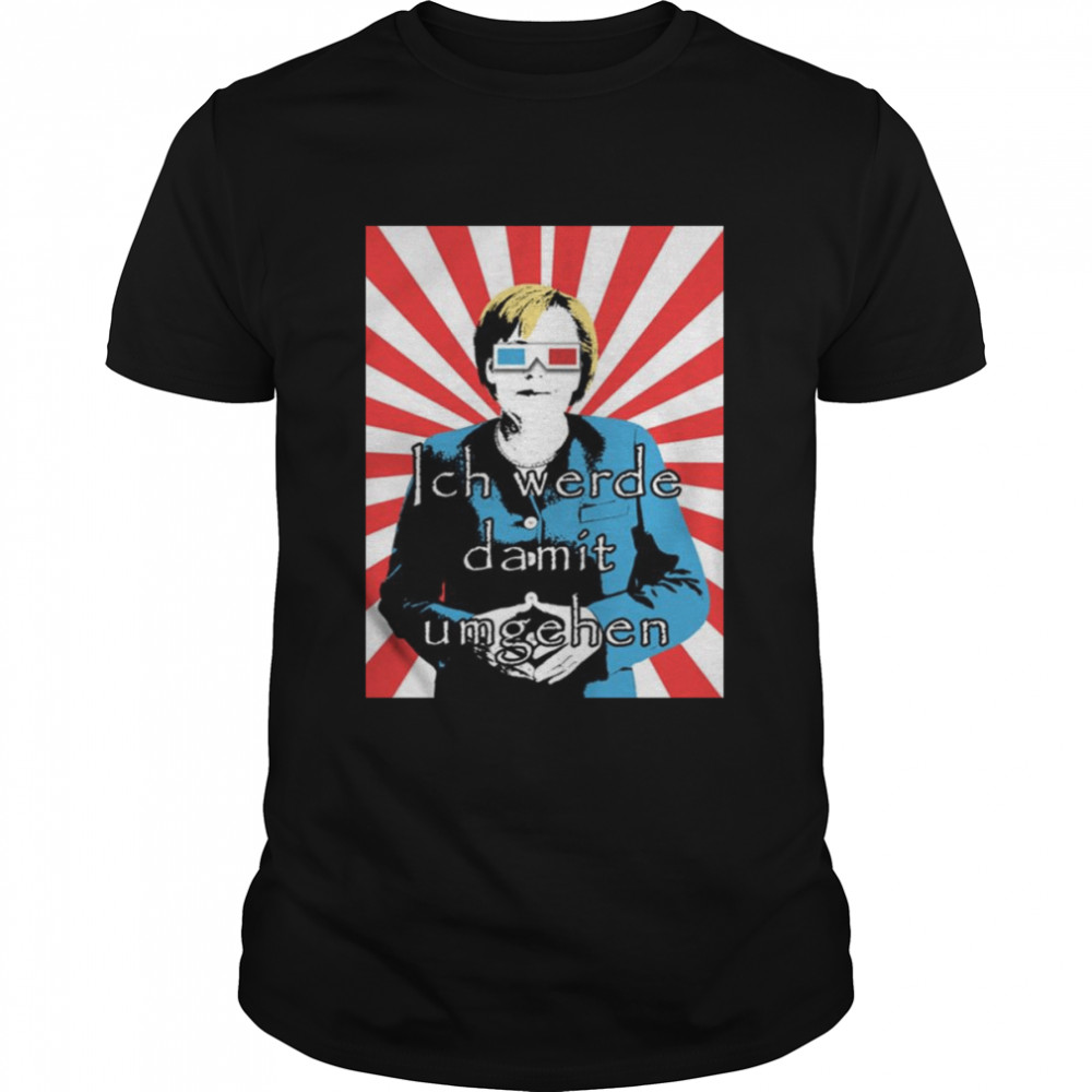 Angela Merkel German Political shirt