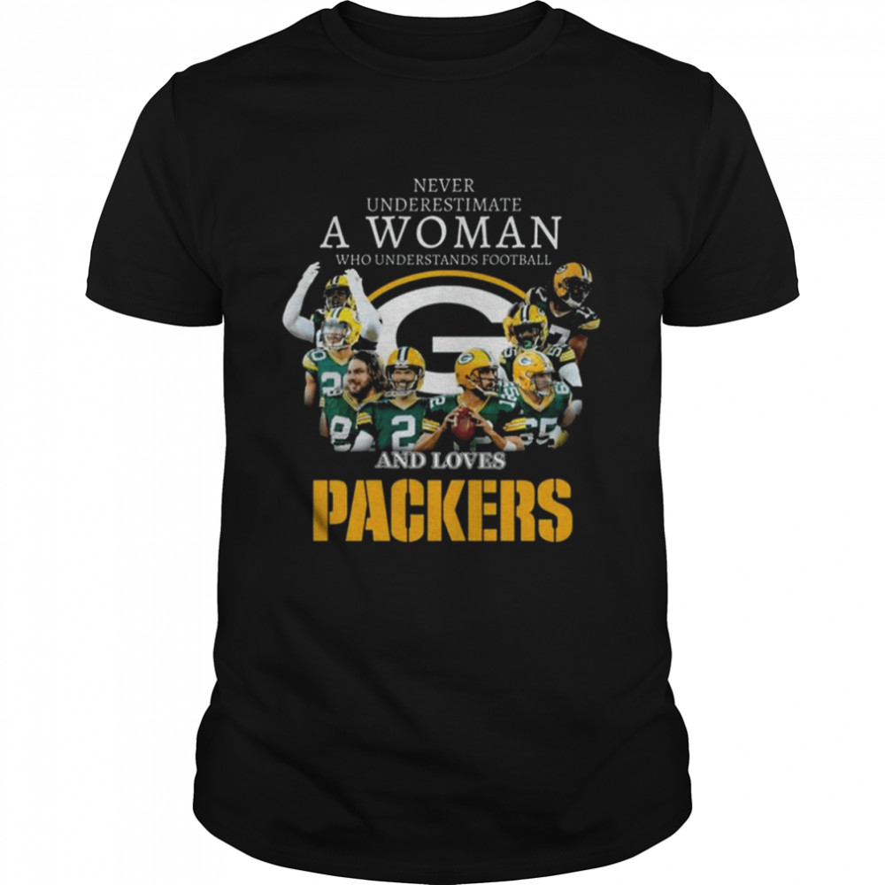 Funny Never Underestimate A Woman And Loves Packers Team Green Bay Packers T-Shirt