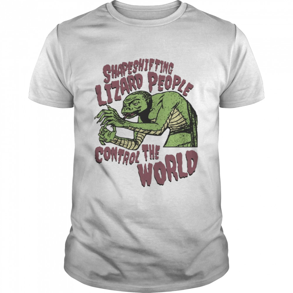 Shapeshifting Lizard People Control The World Alienthe Legend Of Korra shirt