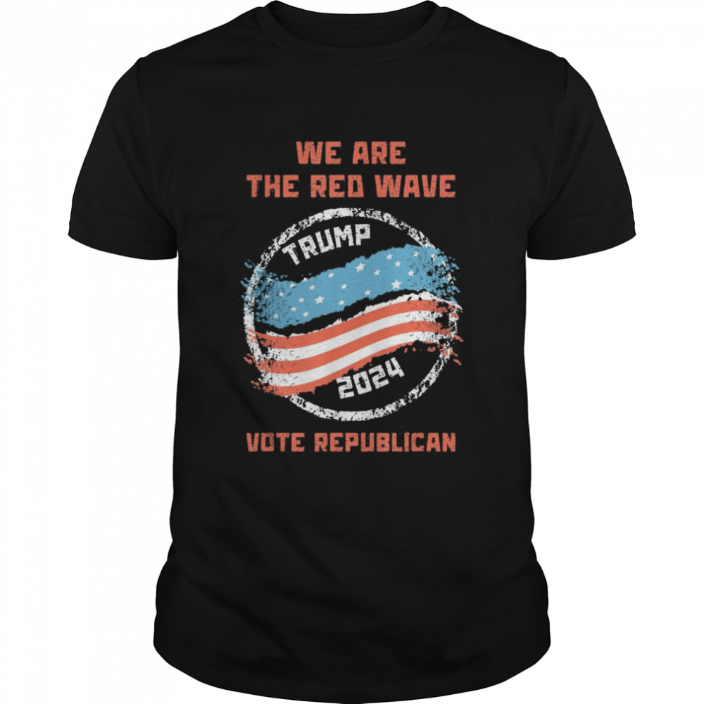 The Red Wave Is Coming 2024 Semi-Fascist Trump Shirt