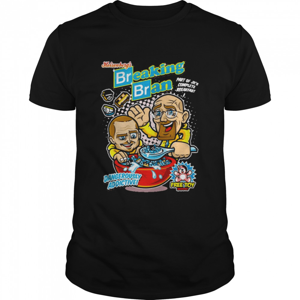 Breaking Bran Walter White Breaking Bad shirt