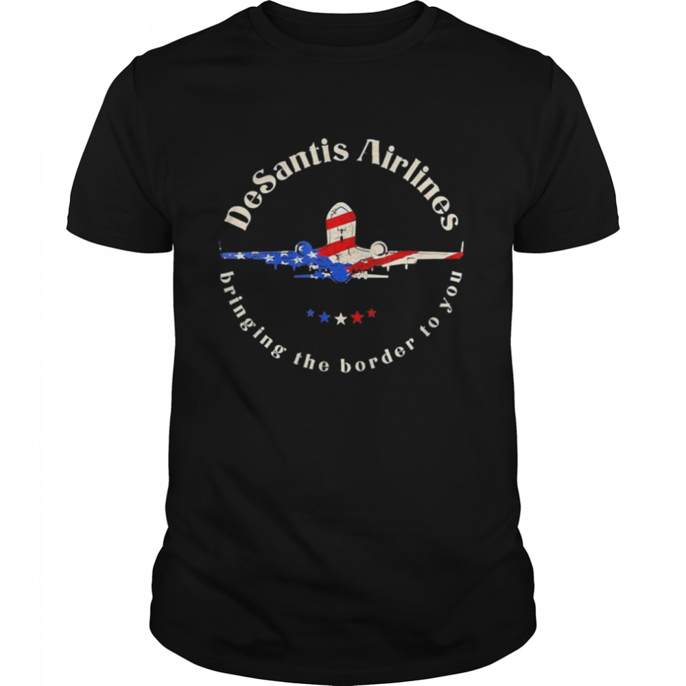 DeSantis Airlines Political Meme Ron DeSantis Us Flag T-Shirt